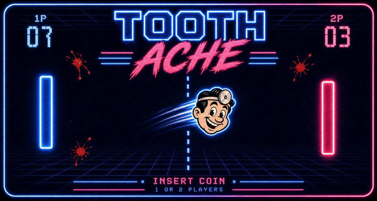 Tooth Ache arcade poster: neon pong paddles with a cartoon dentist as the ball